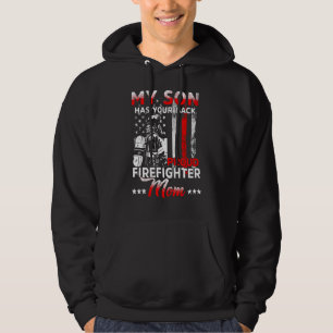 My Son Has Your Back Proud Firefighter Mum Mother' Hoodie