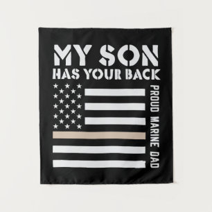 My Son Has Your Back Proud Marine Dad Usa Flag Tapestry
