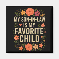 My Son In Law Is My Favorite Child Funny Family Ma