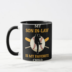 My Son In Law Is My Favourite Child Baseball Fan B Mug