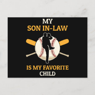 My Son In Law Is My Favourite Child Baseball Fan B Postcard