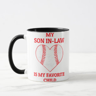 My Son In Law Is My Favourite Child - Baseball Fan Mug