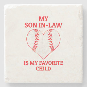 My Son In Law Is My Favourite Child - Baseball Fan Stone Coaster