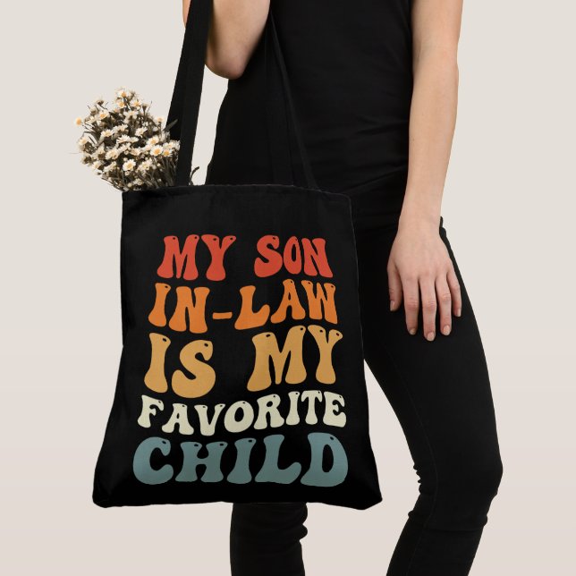 My Son In Law Is My Favourite Child Family Groovy Tote Bag (Close Up)