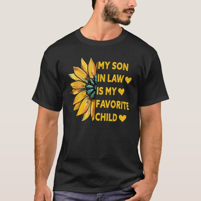 My Son In Law Is My Favourite Child Family Sunflow T-Shirt (Front)