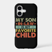 My Son In Law Is My Favourite Child Funny Family