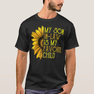 My Son In Law Is My Favourite Child Funny Family T-Shirt