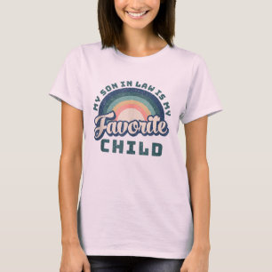 My Son In Law Is My Favourite Child Funny Family T-Shirt