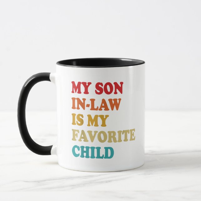 My Son In Law Is My Favourite Child Mug (Left)