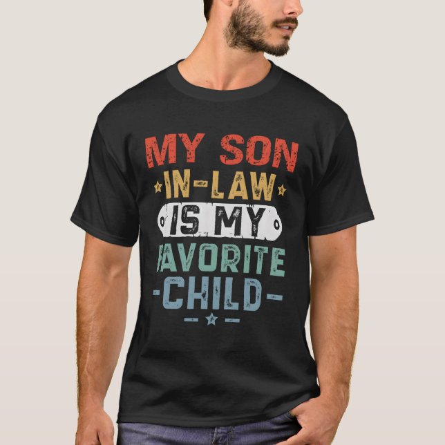 My Son-In-Law Is My Favourite Child Mum T-Shirt (Front)