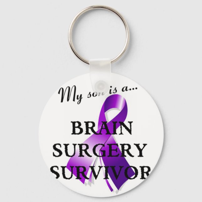 My Son Is A Brain Surgery Survivor Key Ring (Front)