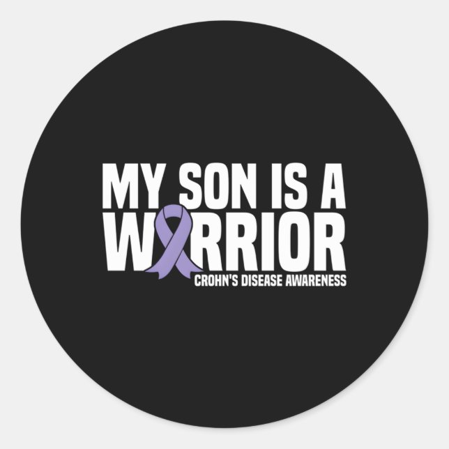 My Son Is A Warrior Crohn'S Disease Awareness Classic Round Sticker (Front)