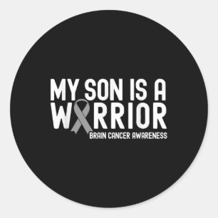 My Son Is A Warrior Grey Ribbon Brain Cancer Aware Classic Round Sticker