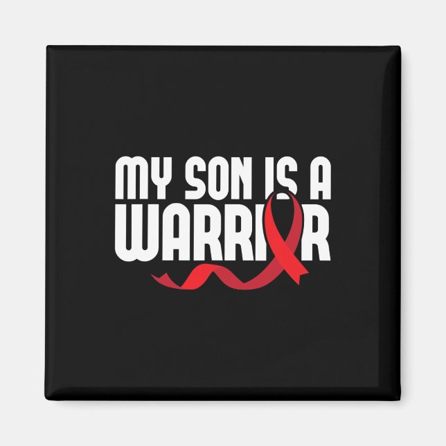 My Son Is A Warrior Sickle Cell Anaemia Awareness  Magnet (Front)