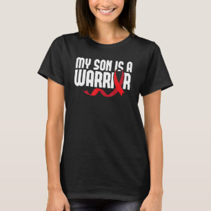 My Son Is A Warrior Sickle Cell Anaemia Awareness T-Shirt