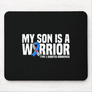 My Son Is A Warrior Type 1 Diabetes Awareness  Mouse Mat