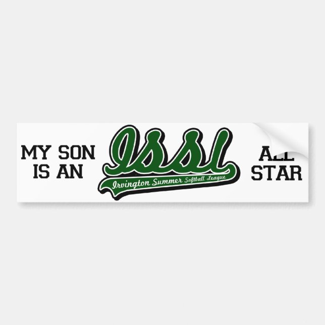 "My son is an ISSL All Star" Bumper Sticker (Front)