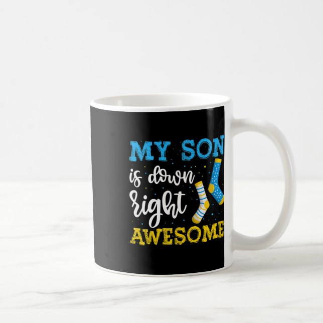 My Son Is Down Right Awesome Awareness  Coffee Mug (Right)