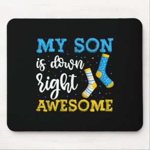 My Son Is Down Right Awesome Awareness Mouse Mat