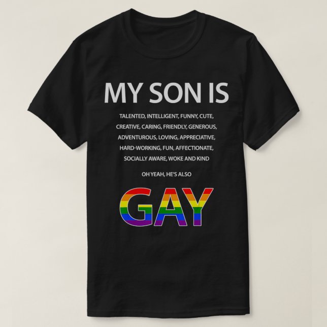 My Son Is Gay Gifts For Mum Dad Parents with Pride T-Shirt (Design Front)