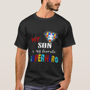 My Son Is My Favourite Superhero Autism Awareness T-Shirt