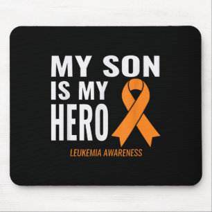 My Son Is My Hero_ Leukaemia Cancer Support & Mouse Mat