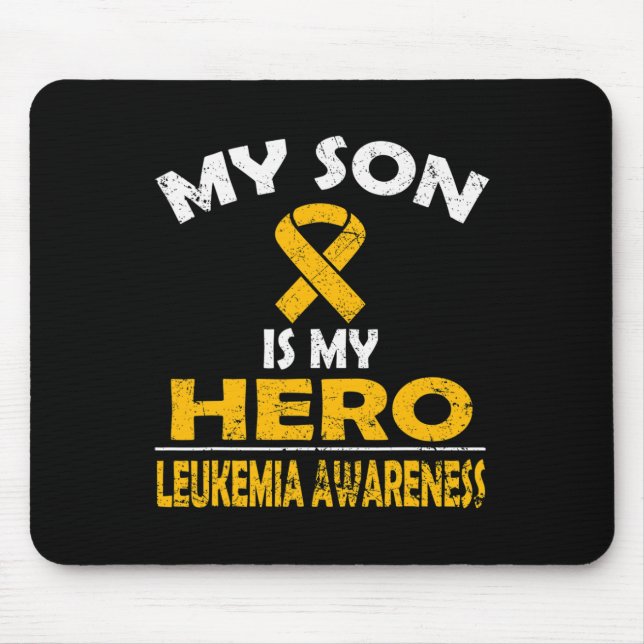 MY SON IS MY HERO LEUKEMIA AWARENESS T SHIRT MOUSE MAT (Front)