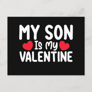 My Son Is My Valentine Mum Dad Love Family Postcard