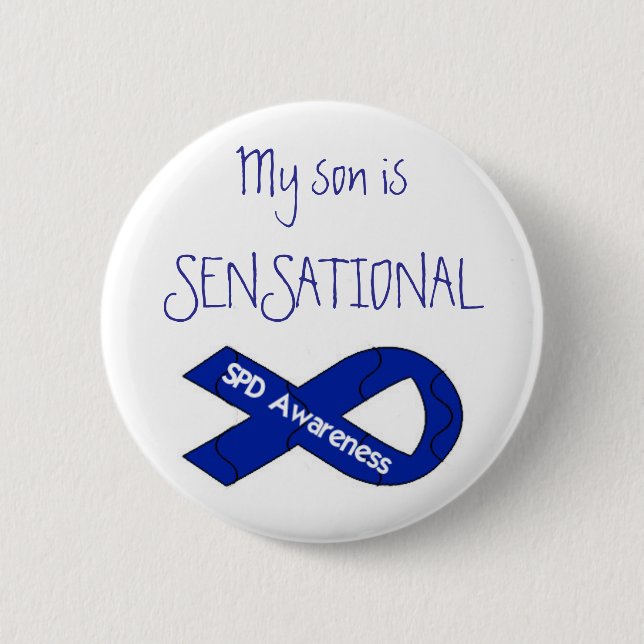 My Son Is Sensational Pin Back Button SPD Awarenes (Front)