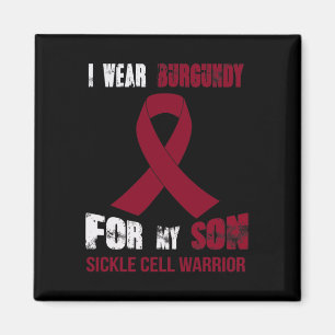 My Son - My Sickle Cell Warrior Magnet