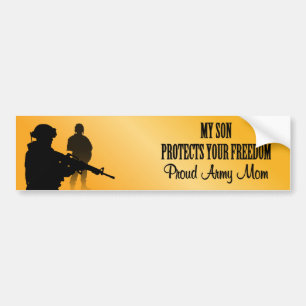 My Son Protects Your Freedom (Army Mum) Bumper Sticker