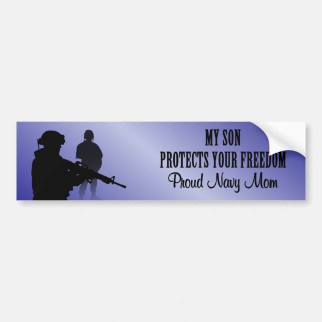 My Son Protects Your Freedom (Navy Mum) Bumper Sticker (Front)