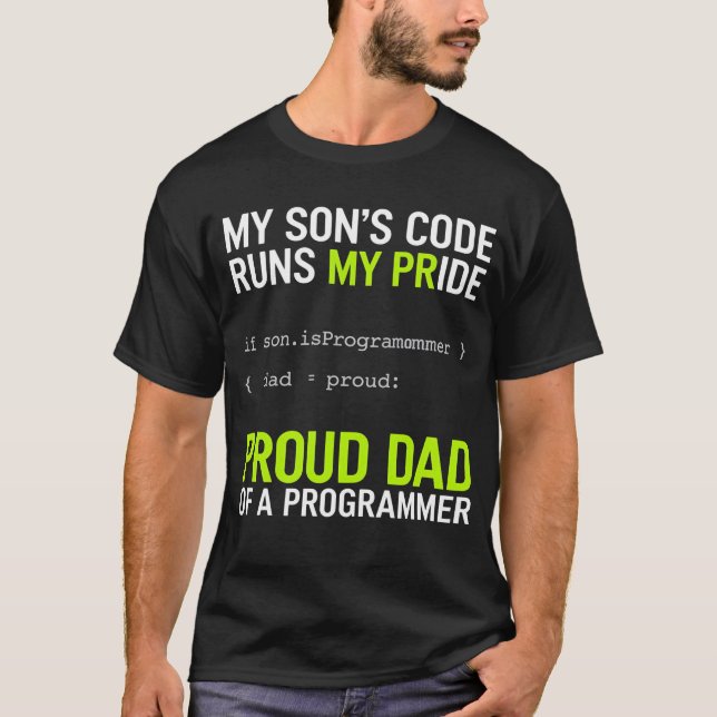 My Son’s Code Runs My Pride T-Shirt (Front)