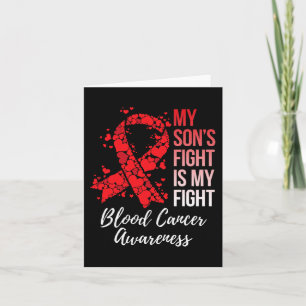 My Son’s Fight Is My Fight Blood Cancer Awareness Card