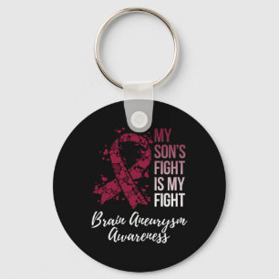 My Son’s Fight Is My Fight Brain Aneurysm Awarenes Key Ring