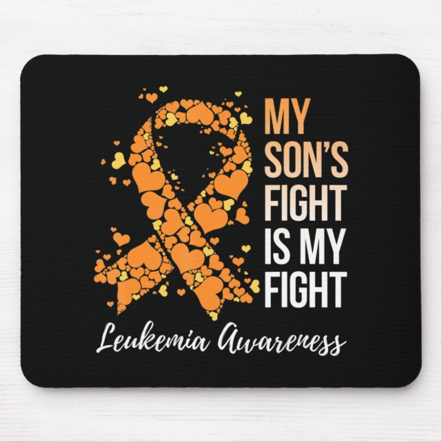 My Son’s Fight Is My Fight Leukaemia Awareness  Mouse Mat (Front)