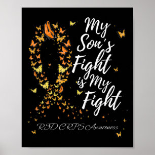 My Son’s Fight Is My Fight Rsd Crps Awareness Poster