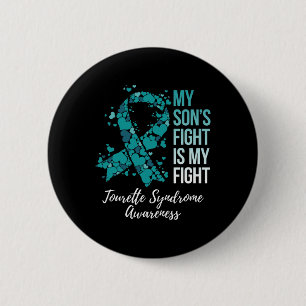 My Son’s Fight Is My Fight Tourette Syndrome Aware 6 Cm Round Badge