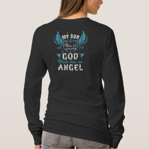 My SON was so amazing god made him an angel T-Shirt
