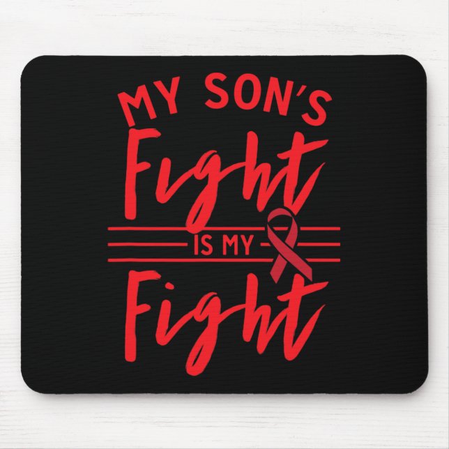 My Son's Fight is My Fight Blood Cancer Awareness  Mouse Mat (Front)