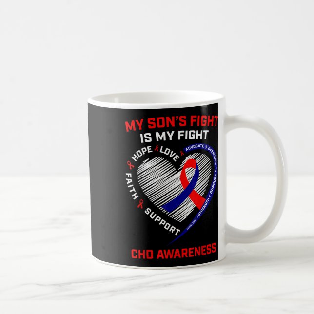 My Sons Fight Is My Fight Chd Heart Disease Awaren Coffee Mug (Right)
