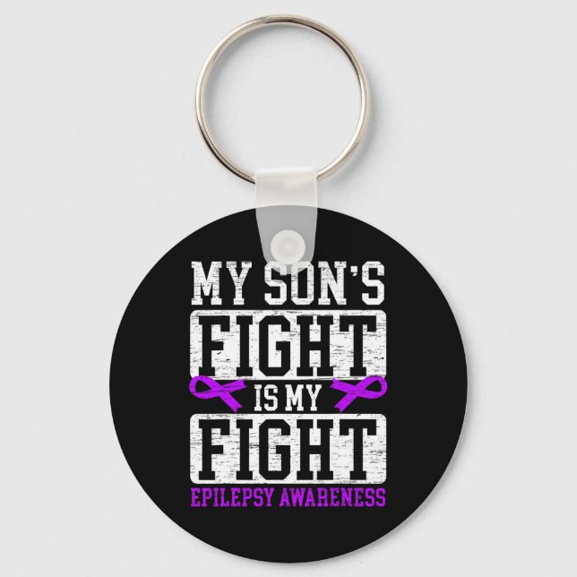 My Son's Fight Is My Fight Epilepsy Awareness Supp Key Ring (Front)