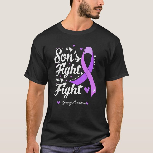 My Son's Fight is My Fight Epilepsy Awareness T-Shirt (Front)