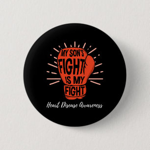 My Sons Fight Is My Fight Heart Disease Awareness  6 Cm Round Badge