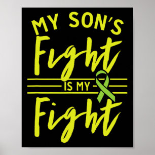 My Son's Fight Is My Fight Kidney Disease Awarenes Poster