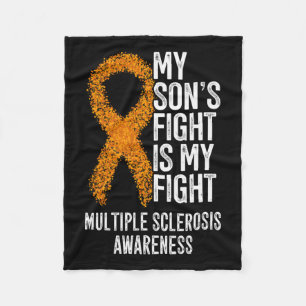My Son's Fight Is My Fight Multiple Sclerosis Awar Fleece Blanket