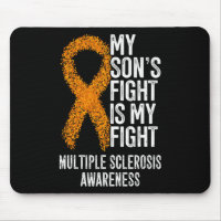 My Son's Fight Is My Fight Multiple Sclerosis Awar