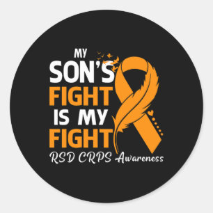 My Son's Fight Is My Fight Rsd Crps Awareness Feat Classic Round Sticker