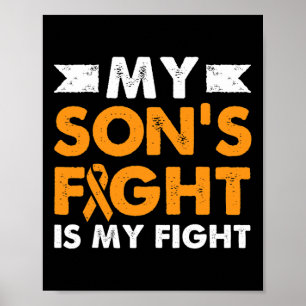 My Son's Fight Leukaemia Awareness Beat Cancer Mum Poster
