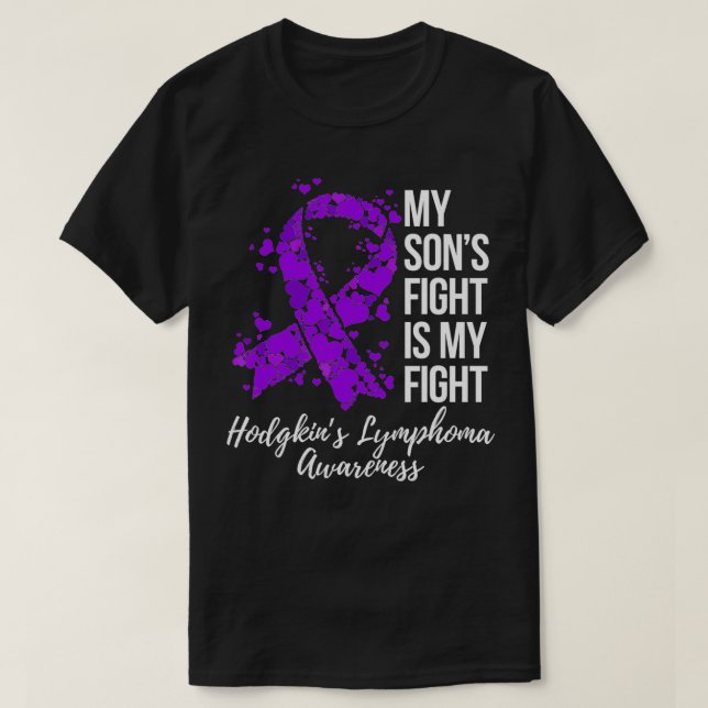 My Sonu2019s Fight Is My Fight Hodgkinu2019s Lymph T-Shirt (Design Front)
